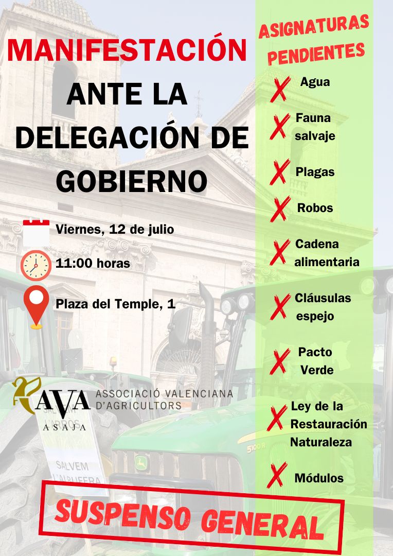 AVA-ASAJA continuará las protestas agrarias el 12 de julio ante la Delegación del Gobierno