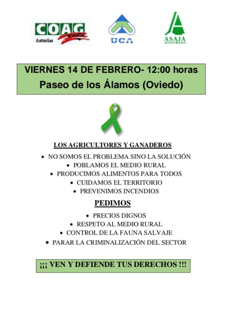 ASAJA Asturias, COAG Asturias, y UCA organizan una concentración en el Paseo de los Álamos de Oviedo el próximo viernes 14 de febrero a las 12:00 horas bajo el lema: “por unos precios dignos y más respeto al medio rural”