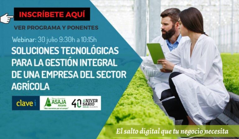 Asaja Alicante imparte el jueves 30 de julio el webinar ‘Soluciones tecnológicas para la gestión integral de una empresa del sector agrícola’