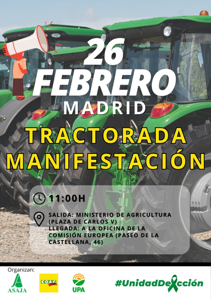 ASAJA, COAG Y UPA anuncian una tractorada por el centro de Madrid el próximo lunes 26 de febrero