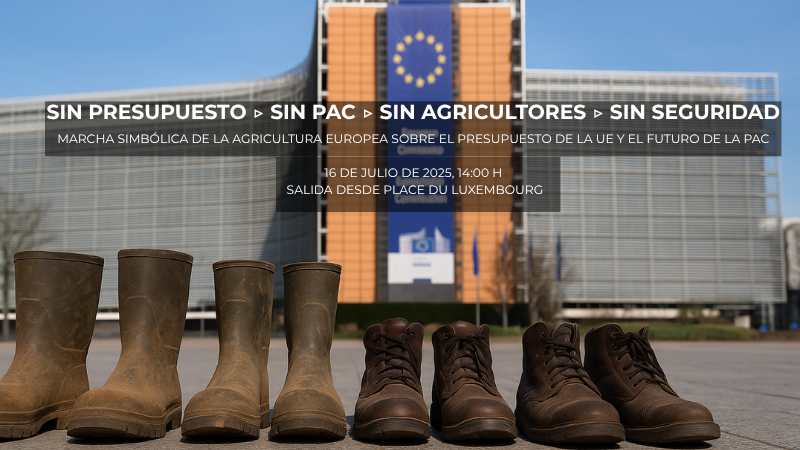 ASAJA estará en Bruselas el 16 de julio para defender la PAC y el futuro del campo europeo