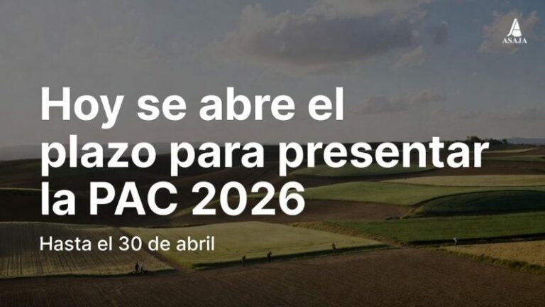 Comienza el plazo para solicitar las ayudas de la PAC 2026